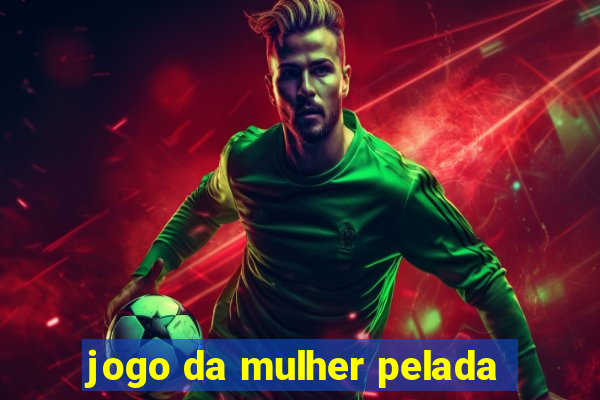 jogo da mulher pelada